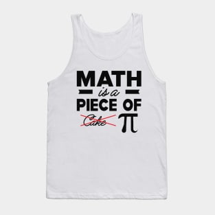 Math is a piece of pie Tank Top